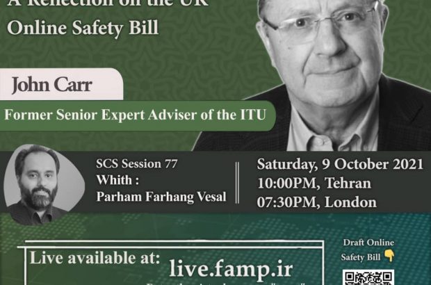 مهافمپ ۷۷ | A Reflection on the UK Online Safety Bill With John Carr